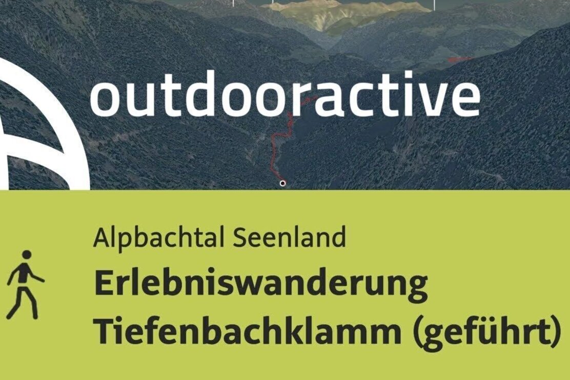 Wanderung im Alpbachtal Seenland: Erlebniswanderung Tiefenbachklamm (geführt)
