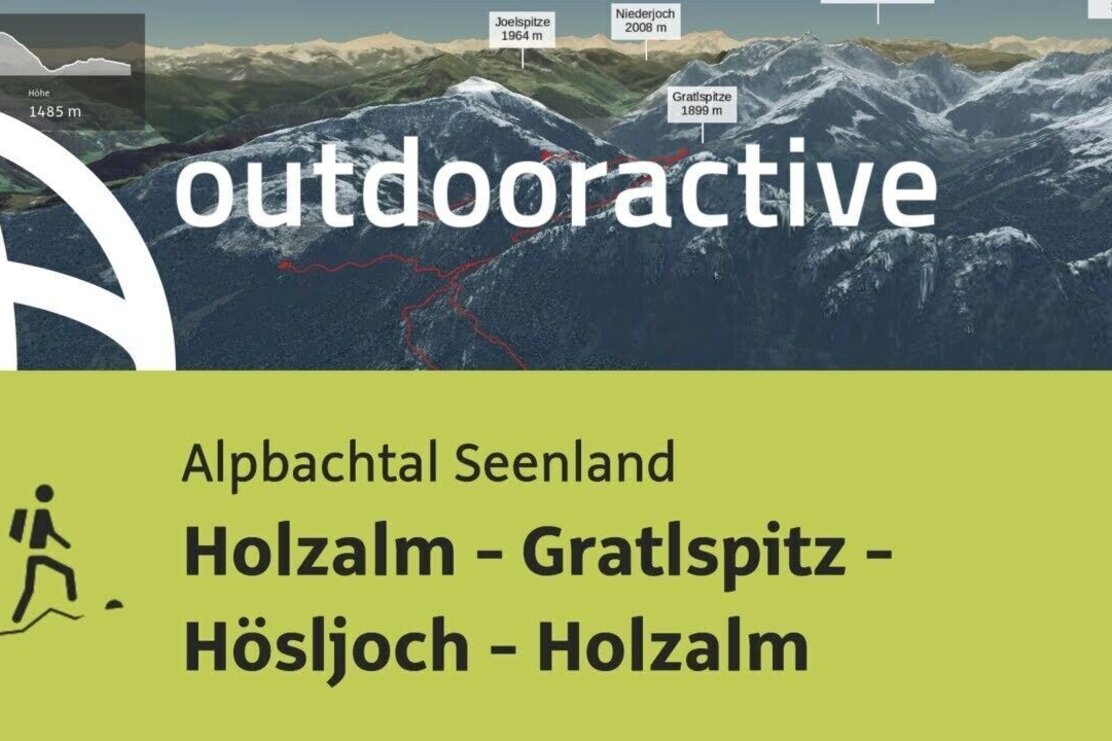Bergtour im Alpbachtal Seenland: Holzalm - Gratlspitz - Hösljoch - Holzalm