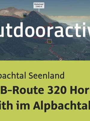 Mountainbike-tour im Alpbachtal Seenland: MTB-Route 320 Hornboden - Reith im Alpbachtal